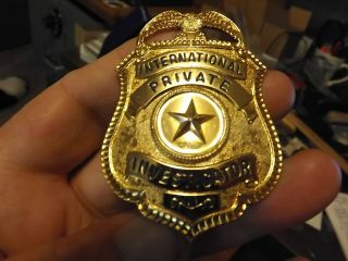 Obsolete International Private Investigator Shield Or Badge
