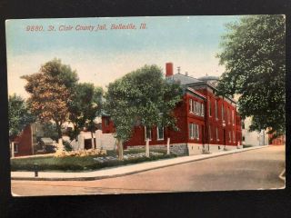 Antique Postcard C1907 - 20 St.  Clair County Jail Belleville,  Il (21085)