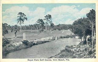 Florida,  Fl,  Vero Beach,  Royal Park Golf Course 1934 Postcard