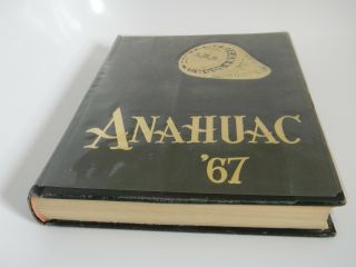 1967 The American School Foundation Mexico City 1966 The Anahuac Yearbook