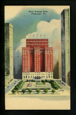 Pennsylvania Pa Postcard Pittsburgh William Penn Hotel Linen Us Steel Alcoa