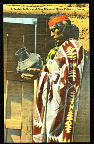 ⫸ 661 Linen Postcard Pueblo Indian San Ildefonso Black Pottery Native American