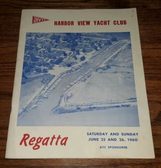 Toledo Ohio Harbor View Yacht Club Hvyc Ayc Annual Regatta 1960 Program Book Old
