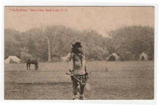Vintage Native American Postcard,  " Ku - Ne - Waste " Sioux Chief,  Devils Lake,  Nd