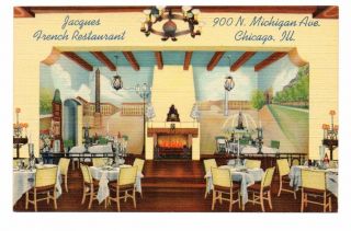Jacques French Restaurant,  200 N.  Michigan Ave,  Chicago,  Il Linen Postcard