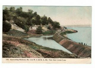 Hickman,  Ky N.  C.  & St.  L.  Ry Railroad View From Lover 