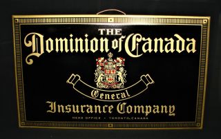 Vintage 1940 ' s Dominion of Canada General Insurance Co.  Tin Sign Advertising 3