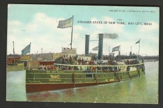 Steamship State Of York,  Bay City,  Mich.  Steamer 1908 Postcard