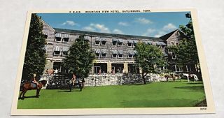 Mountain View Hotel,  Gatlinburg,  Tn Vintage Postcard