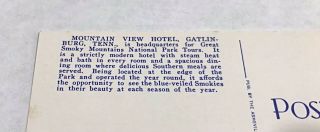 Mountain View Hotel,  Gatlinburg,  TN Vintage Postcard 3