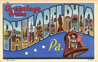 Linen Era,  Large Letter,  Greetings From Philadelphia,  Pa,  Ct & Co Old Postcard