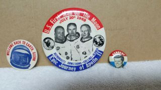 (3) Pins Apollo 11 First Man On The Moon / Welcome Back To Earth,  Glenn / Jfk