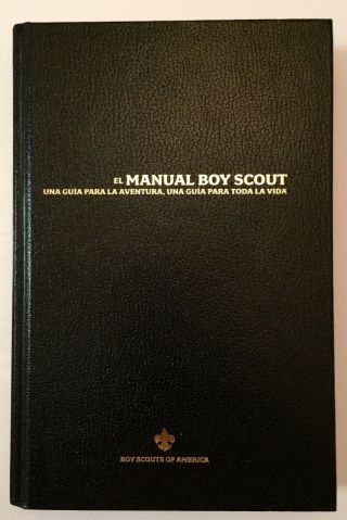 Bsa Boy Scout Handbook 1st Edition In Spanish 2010 (12a Ed. ) Black Hardcover