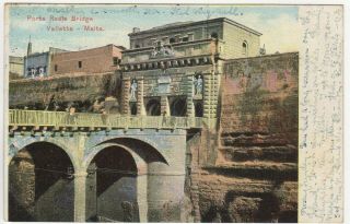 Malta Valletta Mailed Early Colour Printed Postcard Of Porta Reale Bridge C.  1906