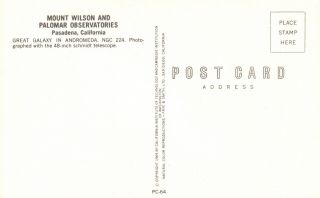 Mt.  Wilson & Palomar Observatory,  CA,  Andromeda,  Vintage Postcard g5820 2