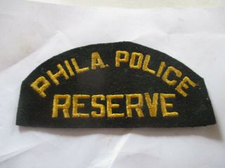 Vintage,  Rare,  Obsolete Philadelphia (pa. ) Reserve Felt 6 " Shoulder Patch