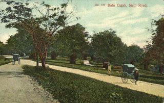 Straits Settlements,  Malay Malaysia,  Perak,  Batu Gajah,  Main Road 1911 Postcard