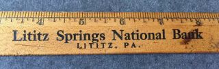 Lititz Springs National Bank Ruler Lititz Pa Rare