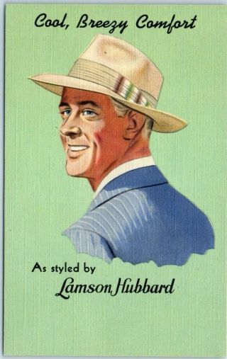 1940s Lamson Hubbard Hats Linen Advertising Postcard " Cool,  Breezy Comfort "