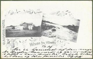Early Norwegian Postcard.  Hilsen Fra Honefos & Gladtvedos Hotel.  Posted 1906.