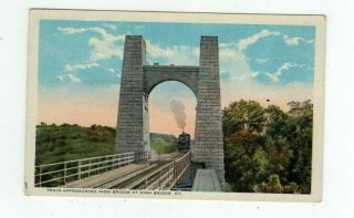 Ky High Bridge Kentucky Antique Post Card Train Approaching High Bridge