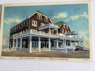 Ocean City Md Maryland Roosevelt Hotel 1940 Vintage Postcard 6ah574the Roosevel