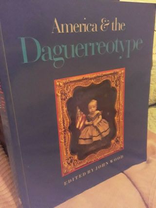Daguerreotype (s) Reference Book Color,  Black & White 280,  Pgs