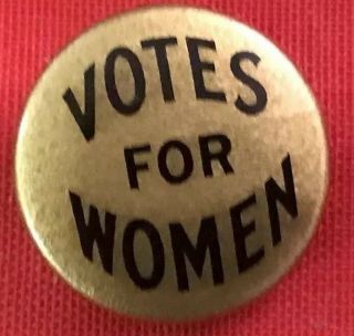 Suffrage Political Pinback Suffragette Button Cause Pin Women Vote Campaign Pin