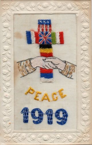 Peace 1919: Ww1 Patriotic Embroidered Silk Postcard