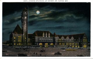 Mo Missouri St.  Louis: " Union Station At Night " Metropolitan White - Border Card