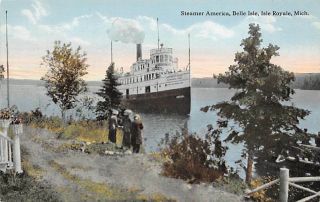Steamer America,  Belle Isle,  Isle Royale,  Michigan C.  T.  Photochrom