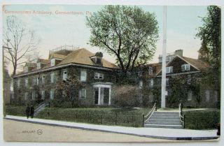 Vintage 1910 Postcard Germantown Academy Germantown Philadelphia Pa