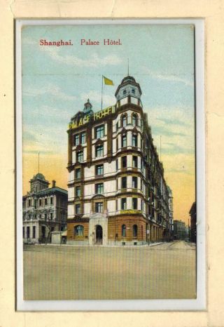 Chine China Old Color Postcard Shanghai Palace Hotel Building