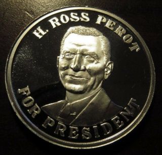 1992 H.  Ross Perot For President 1 Troy Oz.  999 Fine Silver Round