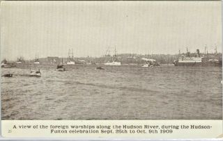 York Ny Hudson - Fulton Celebration,  Foreign Warships On The Hudson River