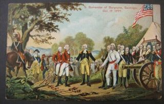 Surrender Of Gen.  Burgoyne,  Saratoga,  1777 Revolutionary War,  Vintage Postcard