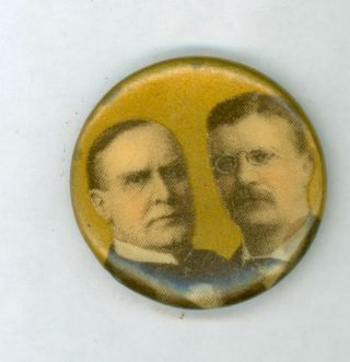 Vintage 1900 President Mckinley Teddy Roosevelt Gold Campaign Pinback Button