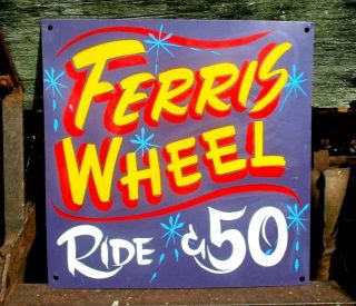 Vintage Metal Carnival Ferris Wheel Ride Sign Circus Amusement Park Midway Fair