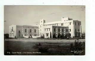 Nm Las Cruces Mexico Antique Real Photo Rppc Post Card Court House View