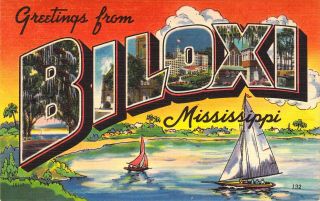 Linen Era,  Large Letter,  Greetings From Biloxi,  Mississippi,  Old Postcard