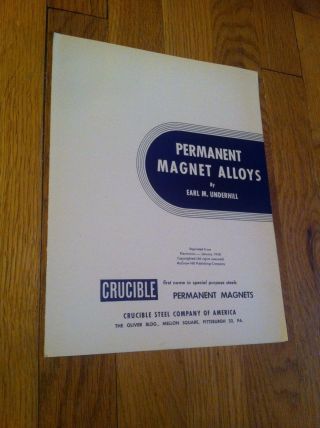 Permanent Magnet Alloys Crucible Steel Company Earl Underhill Engineer Ephemera
