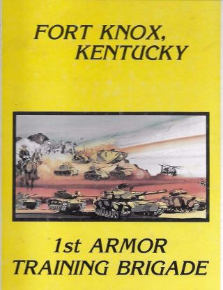 1991 United States Army Yearbook Armor Center,  Fort Knox Kentucky
