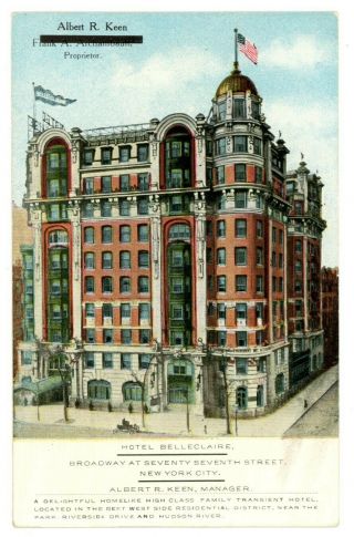 York City Nyc - Hotel Belleclaire - Broadway & 77th Street - Postcard