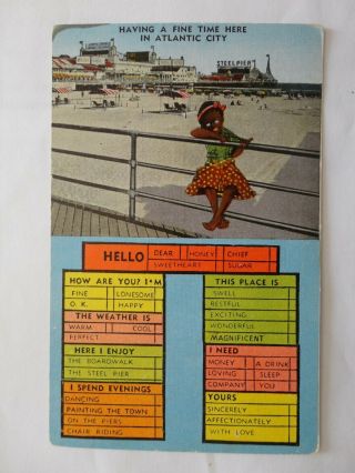 Vtg Black Americana Postcard Linen " Having Fine Time In Atlantic City " Steel Pier
