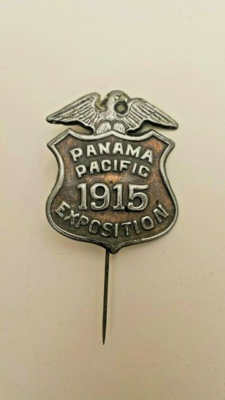 Old Souvenir " Badge " Stickpin Panama Pacific Expo 1915 Ppie