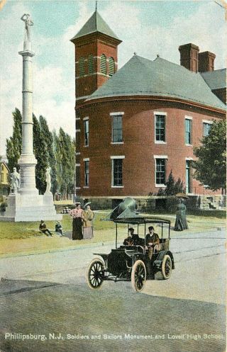 Jersey Postcard: Soldiers Sailors Monument & Lovell High School Phillipsburg