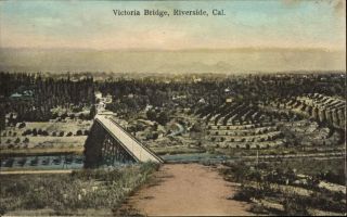 Victoria Bridge Riverside California 1909 E W Naileigh Eureka Ca