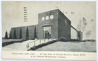 Postcard Schenectady Ny Radio Center Ge Station Wgy Rotarian Club Visitor 1939
