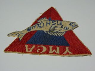 Rare Antique Old Vintage 1940s 1950s YMCA FISH CLUB Triangle Advertising Patch 7