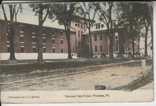 Postcard Of Vt State Prison Windsor,  Vt 1918